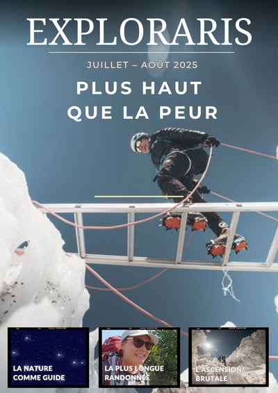 Magazine d'Aventure Exploraris Juillet - Août 2025